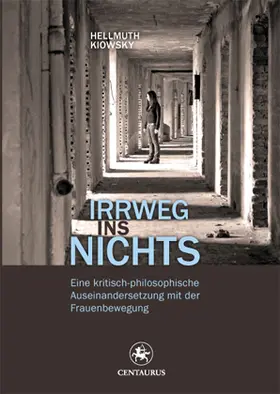 Kiowsky |  Irrweg ins Nichts | Buch |  Sack Fachmedien