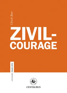 Beer |  Zivilcourage | Buch |  Sack Fachmedien