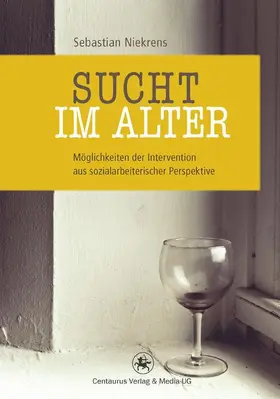 Niekrens |  Sucht im Alter | Buch |  Sack Fachmedien