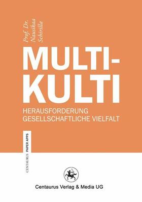 Schirilla |  Multikulti | Buch |  Sack Fachmedien
