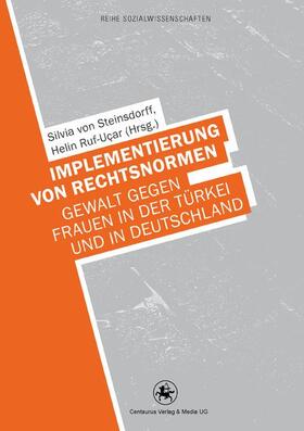 Ruf-Uçar / Steinsdorff |  Implementierung von Rechtsnormen | Buch |  Sack Fachmedien