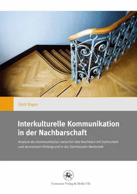 Kosan |  Interkulturelle Kommunikation in der Nachbarschaft | Buch |  Sack Fachmedien