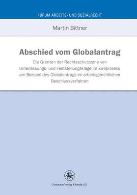 Bittner |  Abschied vom Globalantrag | Buch |  Sack Fachmedien