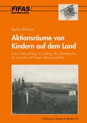 Blinkert / Achnitz / Schwab |  Aktionsräume von Kindern auf dem Land | eBook | Sack Fachmedien