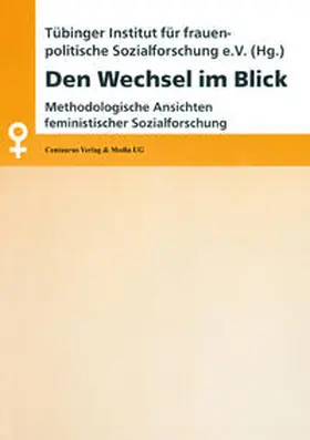 Stauber / Funk / Institut für Frauenpolitik | Den Wechsel im Blick | E-Book | sack.de