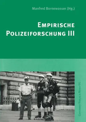 Bornewasser |  Empirische Polizeiforschung III | eBook | Sack Fachmedien