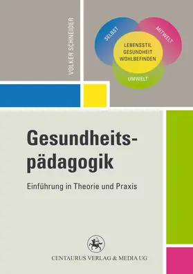 Schneider |  Gesundheitspädagogik | eBook | Sack Fachmedien