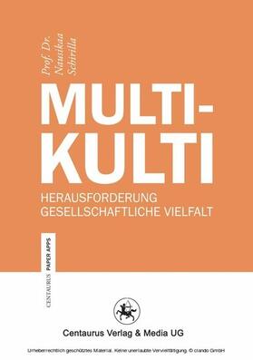 Schirilla |  Multikulti | eBook | Sack Fachmedien