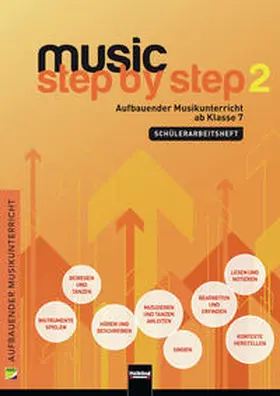 Jank / Gies |  Music Step by Step 2. Schülerarbeitsheft | Buch |  Sack Fachmedien