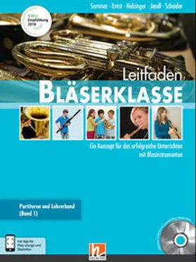 Sommer / Ernst / Holzinger |  Leitfaden Bläserklasse. Lehrerband | Buch |  Sack Fachmedien