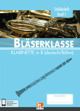 Sommer / Ernst / Holzinger | Leitfaden Bläserklasse. Schülerheft Band 1 - Klarinette | Buch | 978-3-86227-236-5 | sack.de