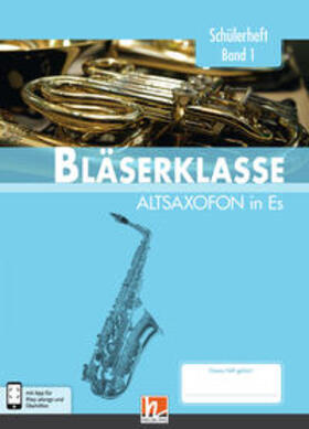 Sommer / Ernst / Holzinger | Leitfaden Bläserklasse. Schülerheft Band 1 - Altsaxofon | Buch | 978-3-86227-295-2 | sack.de