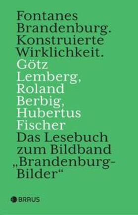 Lemberg / Berbig / Fischer |  Fontanes Brandenburg | Buch |  Sack Fachmedien