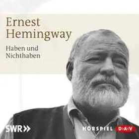 Hemingway |  Haben und Nichthaben | Sonstiges |  Sack Fachmedien