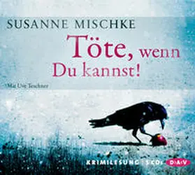 Mischke |  Töte, wenn Du kannst! | Sonstiges |  Sack Fachmedien