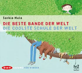 Hula |  Die beste Bande der Welt / Die coolste Schule der Welt | Sonstiges |  Sack Fachmedien