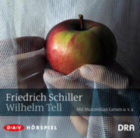 Schiller |  Wilhelm Tell | Sonstiges |  Sack Fachmedien