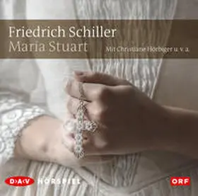 Schiller |  Maria Stuart | Sonstiges |  Sack Fachmedien