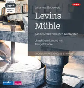 Bobrowski | Levins Mühle. 34 Sätze über meinen Großvater | Sonstiges | 978-3-86231-565-9 | sack.de