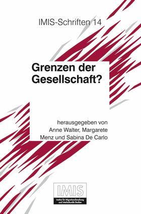 Walter / Menz / De Carlo |  Grenzen der Gesellschaft? | eBook | Sack Fachmedien