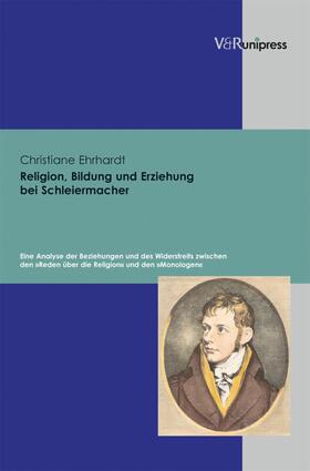Ehrhardt |  Religion, Bildung und Erziehung bei Schleiermacher | eBook | Sack Fachmedien