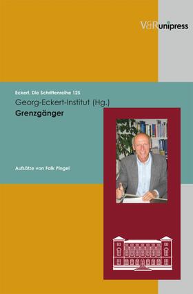 Georg-Eckert-Inst. f. internat. Schulbuchforschung / Lässig |  Grenzgänger / Transcending Boundaries | eBook | Sack Fachmedien