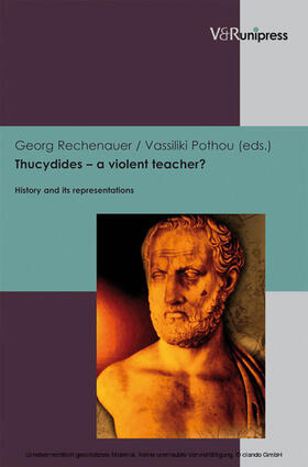 Rechenauer / Pothou |  Thucydides – a violent teacher? | eBook | Sack Fachmedien