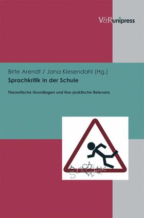 Arendt / Kiesendahl |  Sprachkritik in der Schule | eBook | Sack Fachmedien