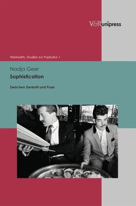 Geer / Baßler / Drügh |  Sophistication | eBook | Sack Fachmedien