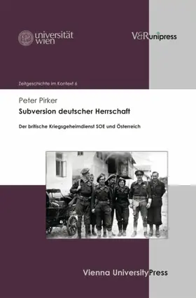 Pirker / Rathkolb |  Subversion deutscher Herrschaft | eBook | Sack Fachmedien