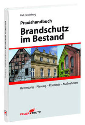 Heidelberg |  Brandschutz im Bestand | Buch |  Sack Fachmedien