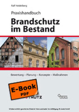 Heidelberg |  Praxishandbuch Brandschutz im Bestand - E-Book (PDF) | eBook | Sack Fachmedien