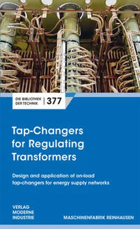 Kaltenborn / Rehkopf |  Tap-Changers for Regulating Transformers | Buch |  Sack Fachmedien