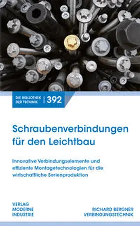  Schraubenverbindungen für den Leichtbau | Buch |  Sack Fachmedien