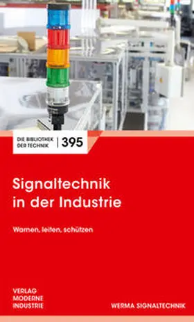 Dannemann |  Signaltechnik in der Industrie | Buch |  Sack Fachmedien