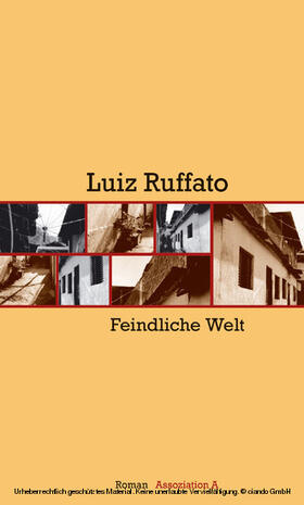 Ruffato |  Feindliche Welt | eBook | Sack Fachmedien
