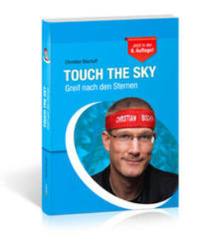 Bischoff |  Touch the Sky | Buch |  Sack Fachmedien