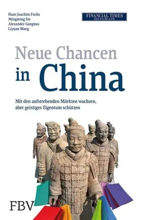 Fuchs / Gangnus / Wang | Neue Chancen in China | E-Book | sack.de