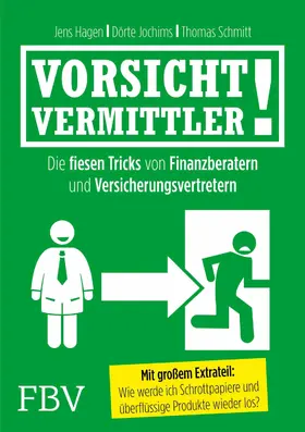 Hagen / Jochims / Schmitt |  Vorsicht, Vermittler! | eBook | Sack Fachmedien