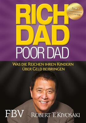 Kiyosaki |  Rich Dad Poor Dad | eBook | Sack Fachmedien