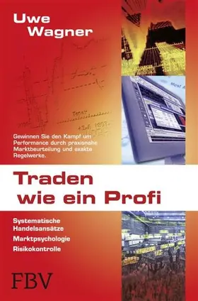 Wagner |  Traden wie ein Profi | eBook | Sack Fachmedien