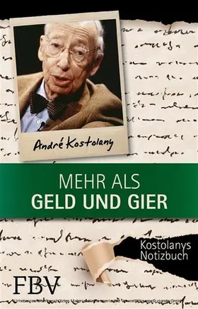 Kostolany |  Mehr als Geld und Gier | eBook | Sack Fachmedien