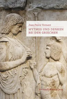 Vernant |  Mythos und Denken bei den Griechen | Buch |  Sack Fachmedien