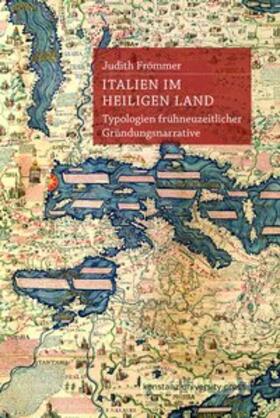 Frömmer |  Frömmer, J: Italien im Heiligen Land | Buch |  Sack Fachmedien