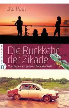 Paul |  Die Rückkehr der Zikade | Buch |  Sack Fachmedien