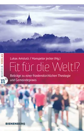 Amstutz / Jecker |  Fit für die Welt!? | Buch |  Sack Fachmedien