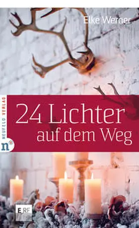 Werner |  24 Lichter auf dem Weg | eBook | Sack Fachmedien