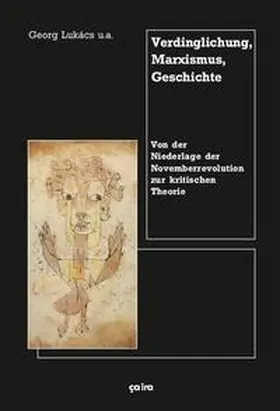 Bitterolf / Maier / Lukács |  Verdinglichung, Marxismus, Geschichte | Buch |  Sack Fachmedien