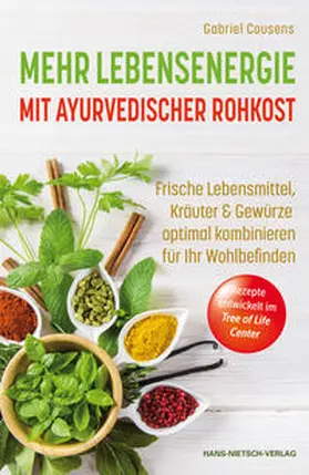 Cousens |  Mehr Lebensenergie mit ayurvedischer Rohkost | Buch |  Sack Fachmedien