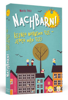 Petz |  Nachbarn! | Buch |  Sack Fachmedien